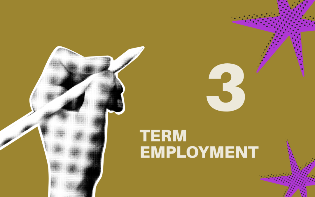 Demystifying your collective agreement – term employment